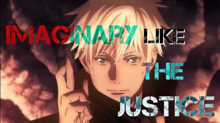 「MAD」−呪術廻戦−/−imaginary like the justice−「Jujutsu Kaisen」「1080p」「AMV」