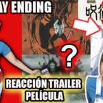 JUJUTSU KAISEN 呪術廻戦 MOVIE TRAILER SUB REACCIÓN & LOST IN PARADISE COSPLAY ENDING ED LIVE ACTION