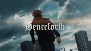 【MAD】呪術廻戦「Henceforth」