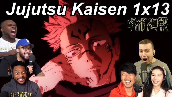 Jujutsu Kaisen 1×13 Reactions | Great Anime Reactors!!! | 【呪術廻戦】【海外の反応】