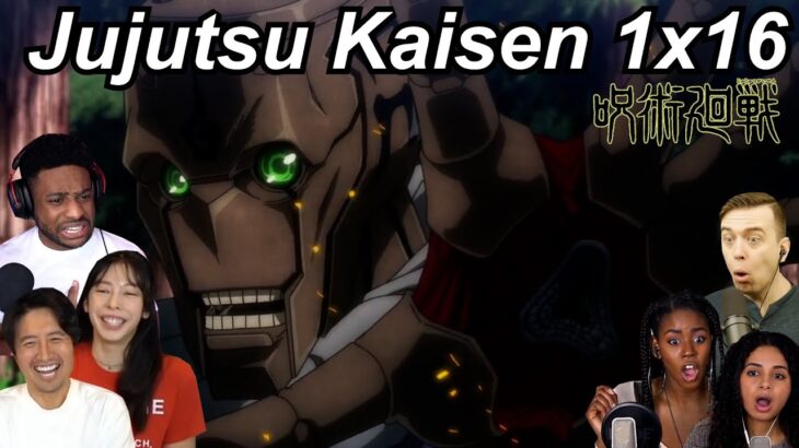 Jujutsu Kaisen 1×16 Reactions | Great Anime Reactors!!! | 【呪術廻戦】【海外の反応】