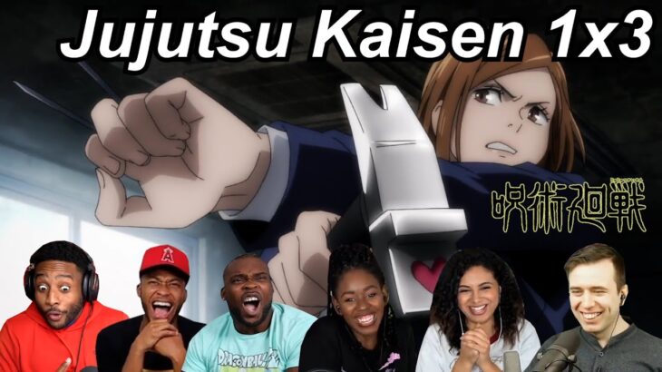 Jujutsu Kaisen 1×3 Reactions | Great Anime Reactors!!! | 【呪術廻戦】【海外の反応】