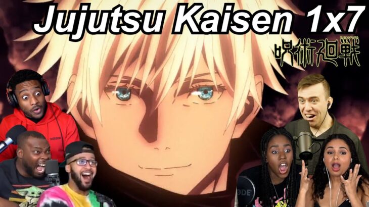 Jujutsu Kaisen 1×7 Reactions | Great Anime Reactors!!! | 【呪術廻戦】【海外の反応】