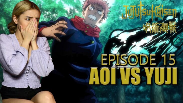 Yuji vs Aoi Jujutsu Kaisen Anime Reactions Episode 15 Team Battle 1  呪術廻戦  京都姉妹校交流会 -団体戦 1