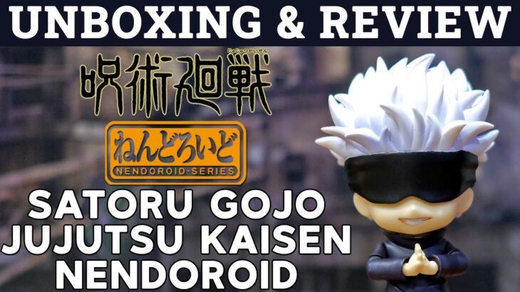 Unboxing & Review Nendoroid Satoru Gojo | Jujutsu Kaisen Anime Figure 呪術廻戦 ( ENG SUB )