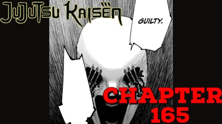 Jujutsu Kaisen Chapter 165 Live Reaction Guilty!!!!! 呪術廻戦