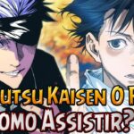 Jujutsu Kaisen 0 – O Filme Completo – Como Assistir?