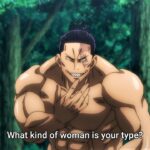 【呪術廻戦 】Todo judges a person by their taste in women