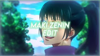 ✨ It’s ya Girl, Maki – Maki Edit [Jujutsu Kaisen]