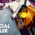 Chainsaw Man – Official 3rd Trailer ／ 『チェンソーマン』公式PV 第3弾