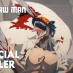 Chainsaw Man – Main Trailer ／『チェンソーマン』本予告