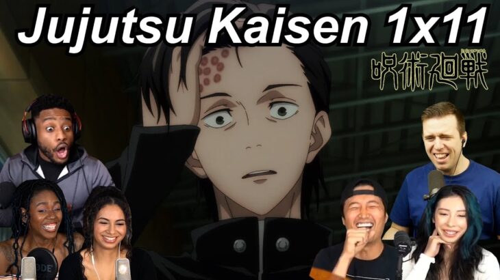 Jujutsu Kaisen 1×11 Reactions   Great Anime Reactors!!!   【呪術廻戦】【海外の反応】🔥🔥🔥🔥