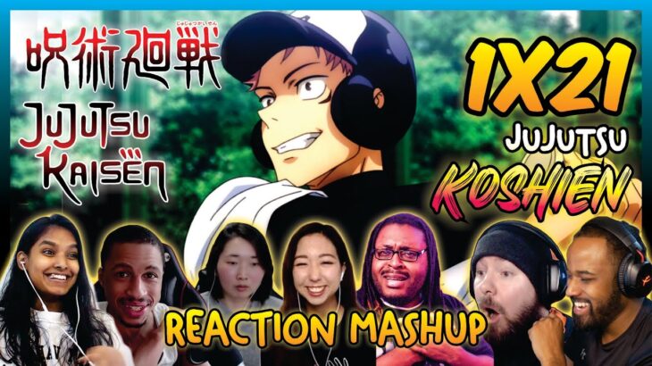Jujutsu Kaisen Episode 21 Reaction Mashup |  呪術廻戦 (JJK) EP 21 Reaction Mashup