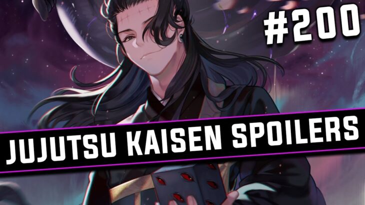 Everything Is Revealed! | Jujutsu Kaisen 200 Spoilers