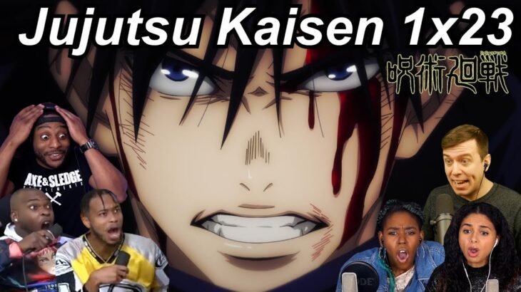 Jujutsu Kaisen 1×23 Reactions   Great Anime Reactors!!!   【呪術廻戦】【海外の反応】🔥🔥🔥🔥