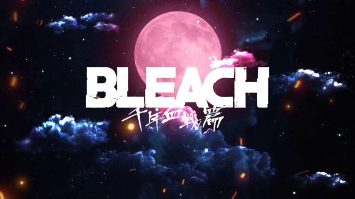 【BLEACH MAD】-千年血戦篇-『スカー』