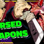 Cursed Weapons Cursed Tools and Cursed Objects Explained | Jujutsu Kaisen