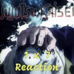 Jujutsu Kaisen – Reaction – Ep 7 – Assault