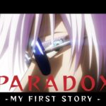 【MAD/AMV】劇場版 呪術廻戦0『PARADOX -MY FIRST STORY-』
