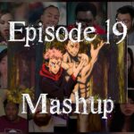 Jujutsu Kaisen Episode 19 Reaction Mashup | 呪術廻戦