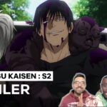 Jujutsu kaisen Season 2 – Official Trailer 2 Reaction!アニメ『呪術廻戦』第2期「懐玉・玉折」PV第2弾