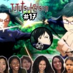 [Girls React] Maki Went OFF!!😱🔥 Jujutsu Kaisen Episode 17 Reaction Mashup | 呪術廻戦 海外の反応