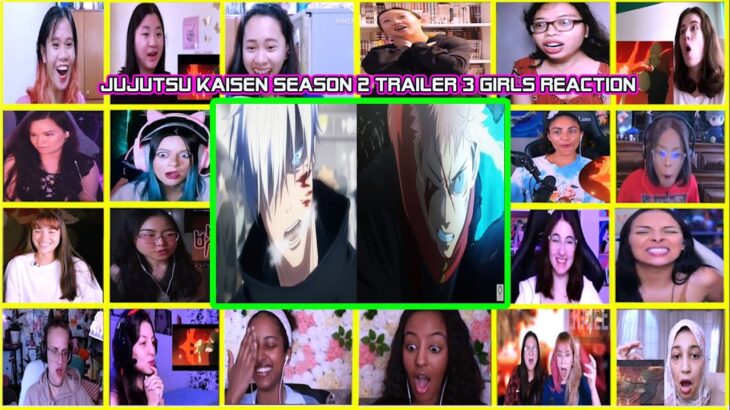 【海外の反応】Jujutsu Kaisen Season 2 Trailer 3 GIRLS REACTION [呪術廻戦 第2期 PV第3弾の反応]女の子リアクション