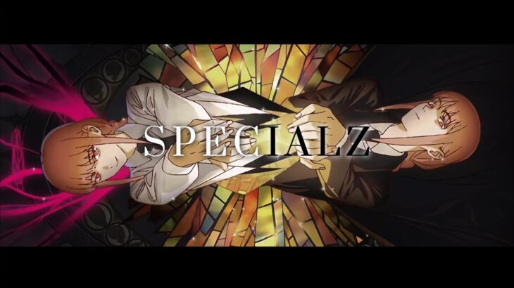 【MAD】チェンソーマン×SPECIALZ(KingGnu)