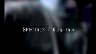 TVアニメ『呪術廻戦』第2期「渋谷事変」      SPECIALZ / King Gnu  (歌詞付き)【Cover】