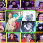 【海外の反応】Jujutsu Kaisen Season 2 Episode 11 GIRLS REACTION 呪術廻戦 第2期 第11話女の子リアクション Toji’s Comeback