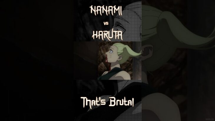 Nanami vs Haruta #nanamivsharuta #shorts #jujutsukaisen #anime #trending