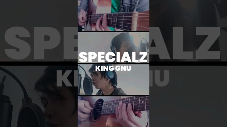 King Gnu – SPECIALZ | #jjk #jujutsukaisen #呪術廻戦 #anime #アニメ #kinggnu #japan #guitar #cover #chords